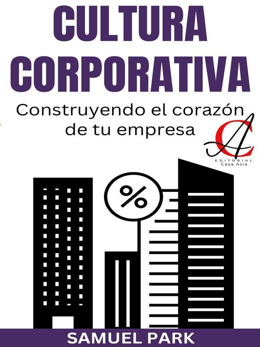 Title details for Cultura Corporativa by Samuel Park - Available